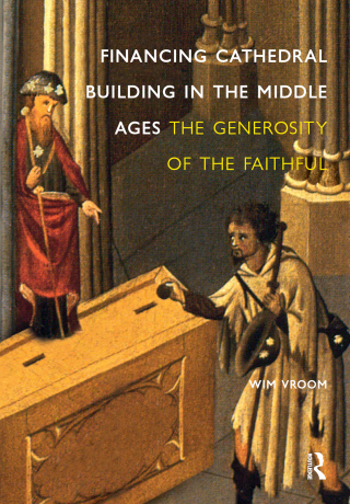 Financing Cathedral Building in the Middle Ages