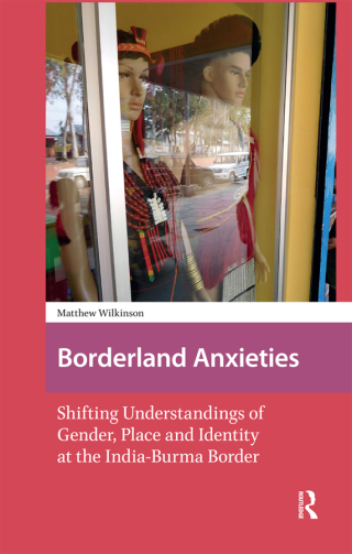 Borderland Anxieties