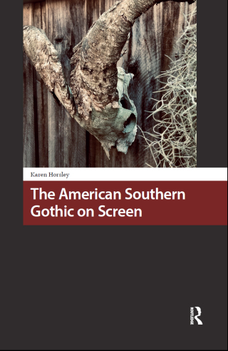 The American Southern Gothic on Screen