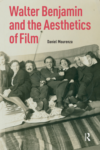 Walter Benjamin and the Aesthetics of Film