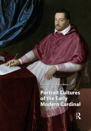 Portrait Cultures of the Early Modern Cardinal