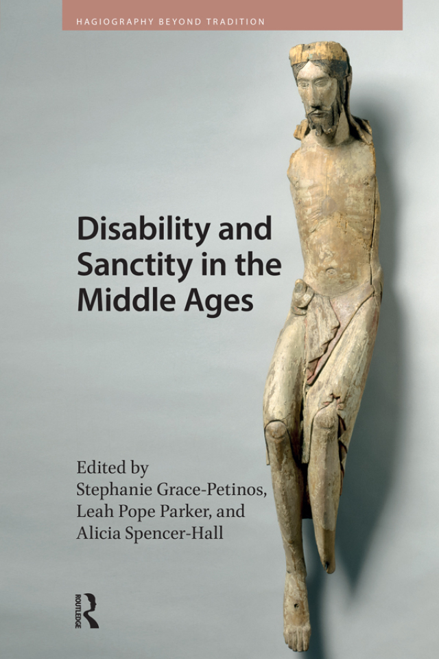 Disability and Sanctity in the Middle Ages