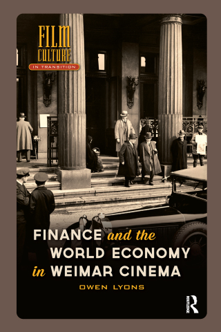 Finance and the World Economy in Weimar Cinema