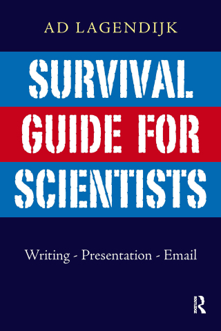 Survival Guide for Scientists