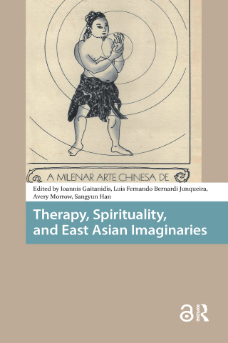 Therapy, Spirituality, and East Asian Imaginaries