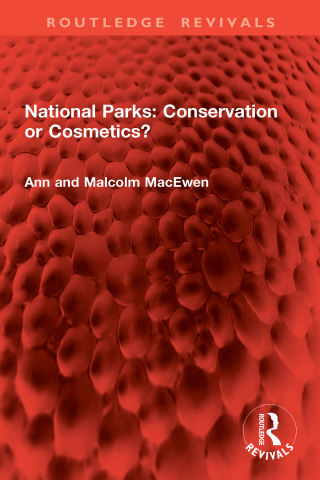 National Parks: Conservation or Cosmetics?