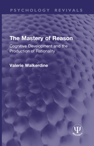 The Mastery of Reason