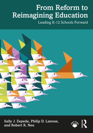 From Reform to Reimagining Education