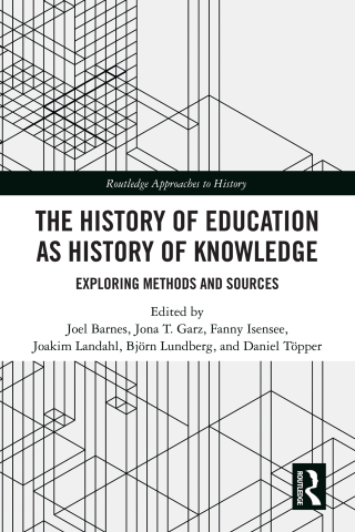 The History of Education as History of Knowledge