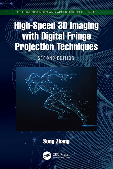 Cover image for book High-Speed 3D Imaging with Digital Fringe Projection Techniques