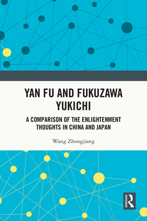 Cover image for book Yan Fu and Fukuzawa Yukichi