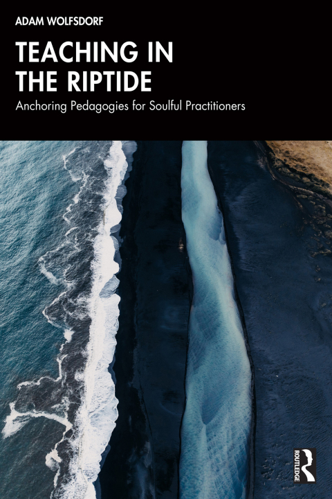 Cover image for book Teaching in the Riptide
