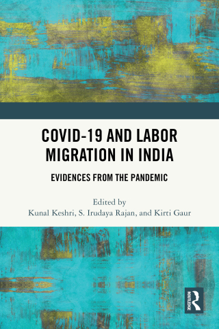 COVID-19 and Labor Migration in India
