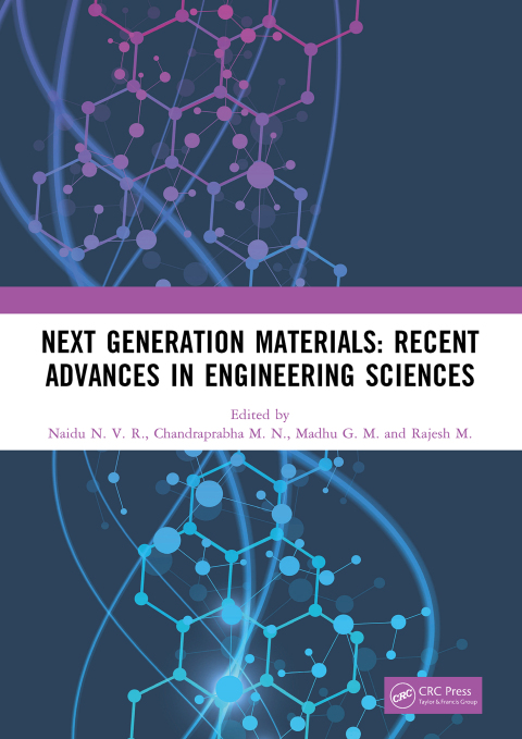 Cover image for book Next Generation Materials: Recent Advances in Engineering Sciences