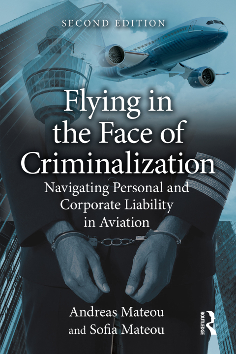 Cover image for book Flying in the Face of Criminalization