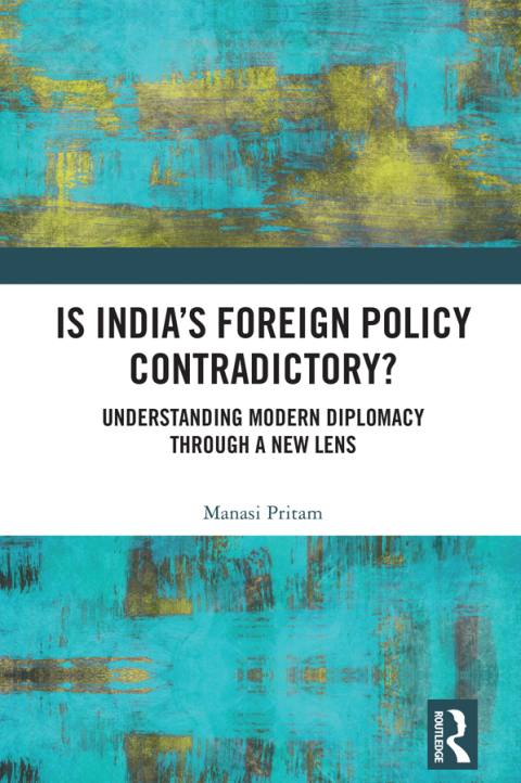 Cover image for book Is India's Foreign Policy Contradictory?