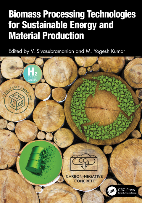 Cover image for book Biomass Processing Technologies for Sustainable Energy and Material Production