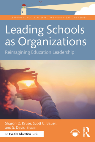 Leading Schools as Organizations