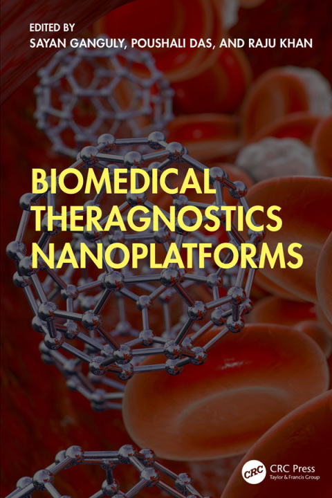 Cover image for book Biomedical Theragnostics Nanoplatforms