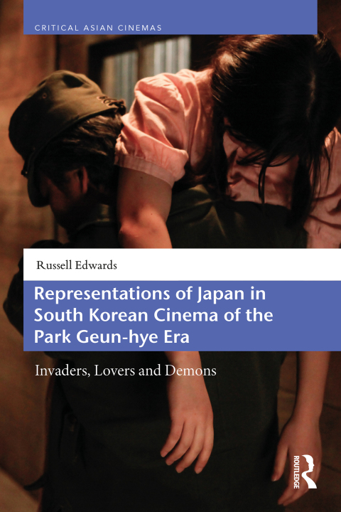 Cover image for book Representations of Japan in South Korean Cinema of the Park Geun-hye Era