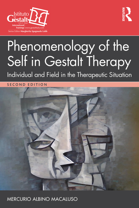 Cover image for book Phenomenology of the Self in Gestalt Therapy