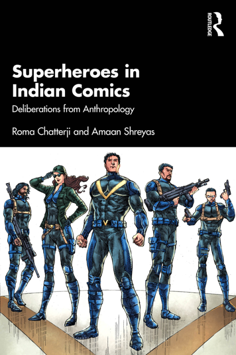 Cover image for book Superheroes in Indian Comics