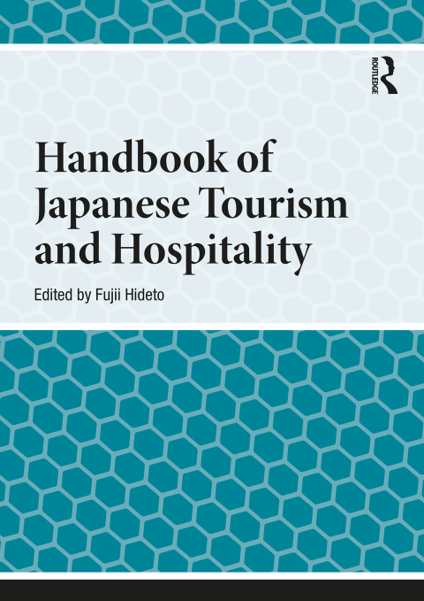 Cover image for book Handbook of Japanese Tourism and Hospitality