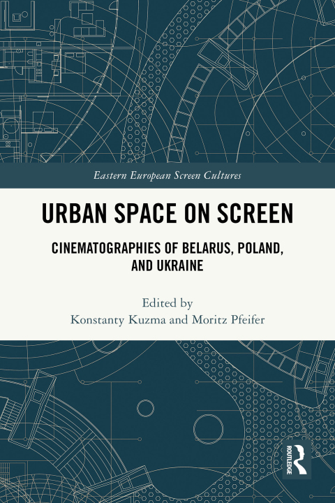 Cover image for book Urban Space on Screen