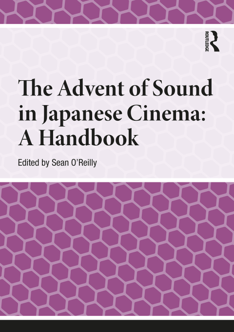 Cover image for book The Advent of Sound in Japanese Cinema