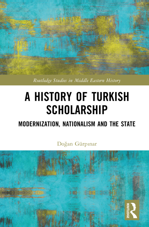 Cover image for book A History of Turkish Scholarship