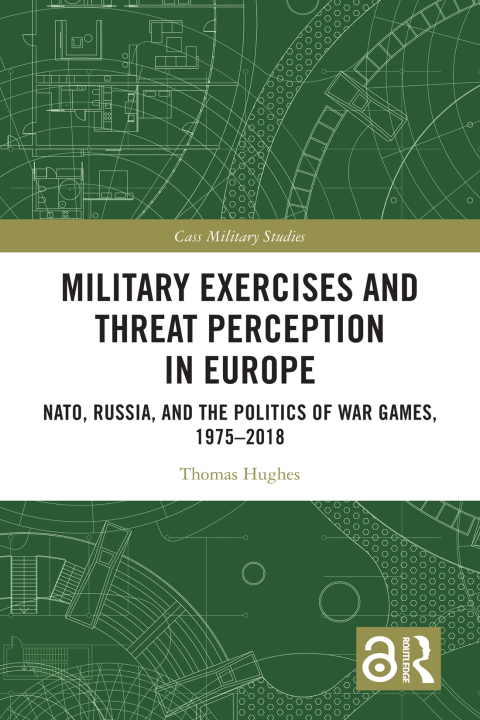 Cover image for book Military Exercises and Threat Perception in Europe