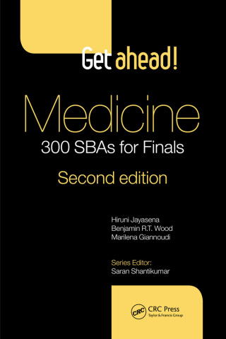 Get ahead! Medicine: 300 SBAs for Finals