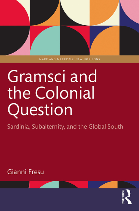 Cover image for book Gramsci and the Colonial Question