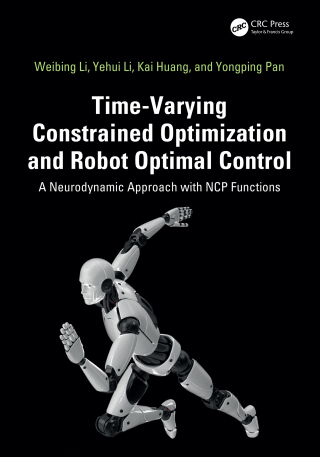 Time-Varying Constrained Optimization and Robot Optimal Control