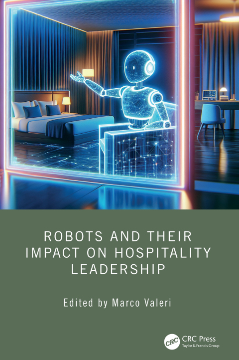 Cover image for book Robots and their Impact on Hospitality Leadership