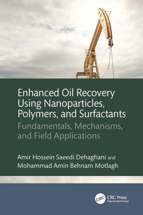 Cover image for book Enhanced Oil Recovery Using Nanoparticles, Polymers, and Surfactants