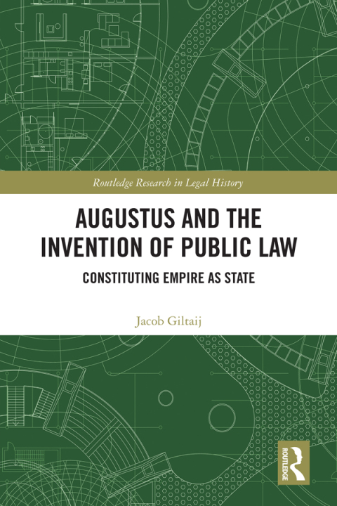 Cover image for book Augustus and the Invention of Public Law