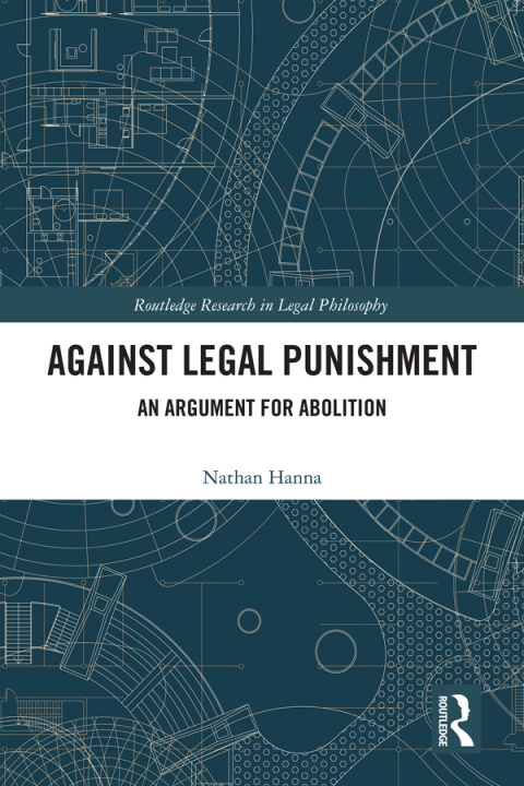 Cover image for book Against Legal Punishment