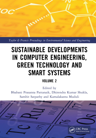 Sustainable Developments in Computer Engineering, Green Technology and Smart Systems