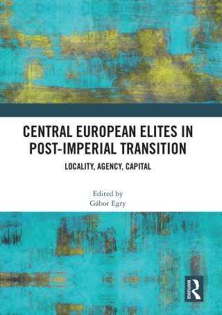 Central European Elites in Post-Imperial Transition