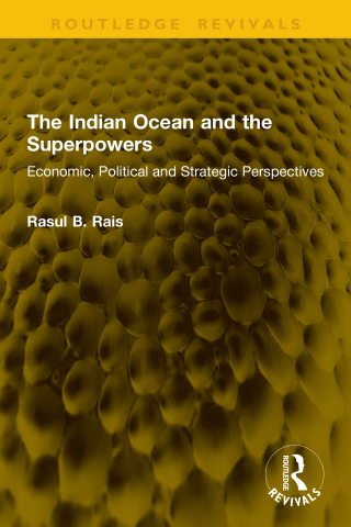 The Indian Ocean and the Superpowers