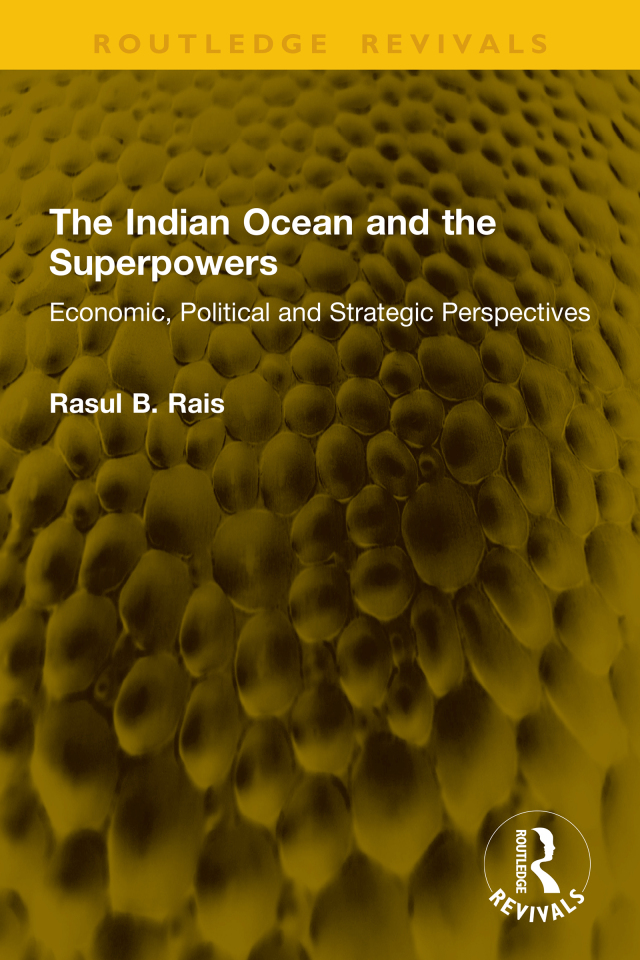 The Indian Ocean and the Superpowers
