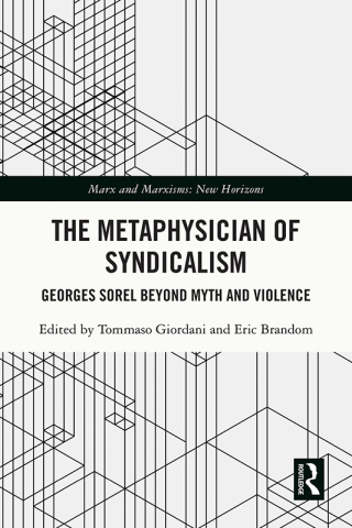 The Metaphysician of Syndicalism