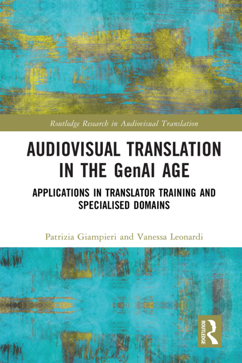 Cover image for book Audiovisual Translation in the GenAI Age