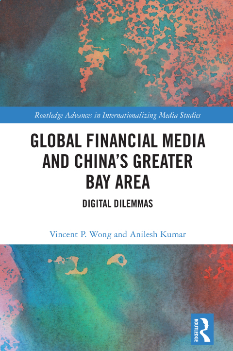 Cover image for book Global Financial Media and China's Greater Bay Area