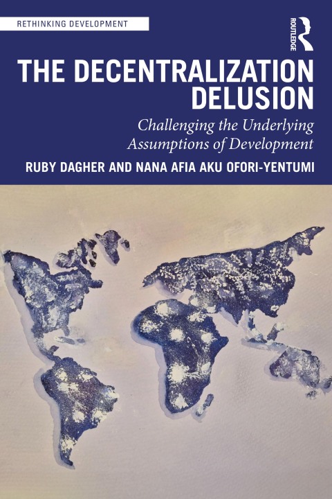 Cover image for book The Decentralization Delusion