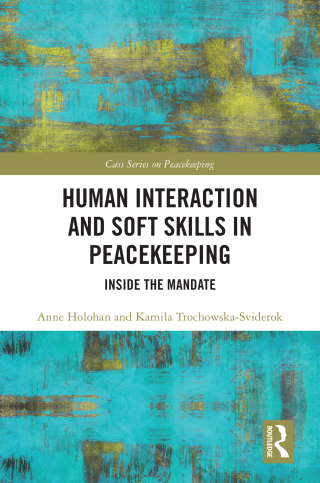 Human Interaction and Soft Skills in Peacekeeping