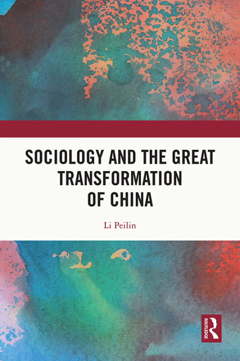 Cover image for book Sociology and the Great Transformation of China