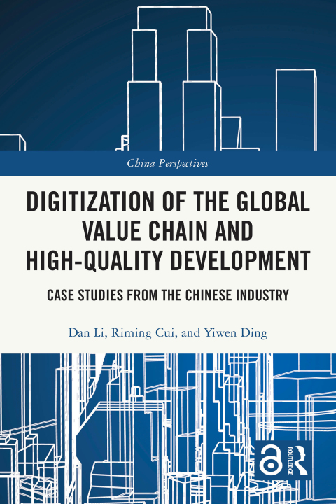 Cover image for book Digitization of the Global Value Chain and High-Quality Development