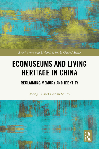 Ecomuseums and Living Heritage in China